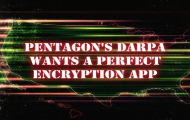 Pentagon Wants One-of-A-Kind Encryption Enabled Messaging App