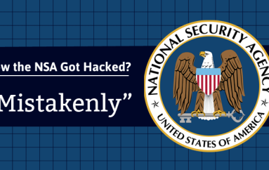 Leaked NSA Hacking Tools Were ‘Mistakenly’ Left By An Agent On A Remote Server