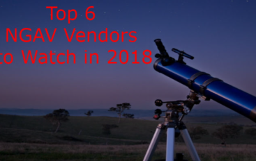 Top 6 NGAV Vendors to Watch in 2018