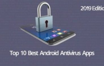 New Top 10 Best Android Antivirus Apps of 2019 -100 % Mobile Protection