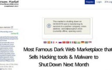 Most Famous Dark Web Marketplace that Sells Hacking tools & Malware about to Shut Down Next Month
