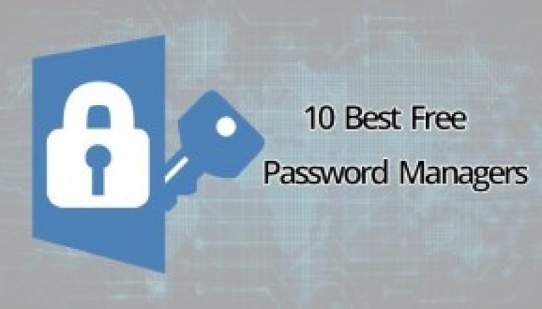 10 Best Free Password Manager to Secure Your Password For 2019
