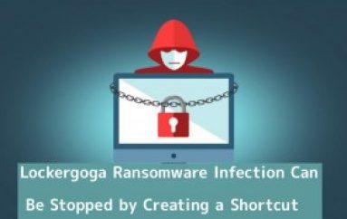 The Recent Widely Spreading Lockergoga Ransomware Infection Can Be Stopped by Creating a Shortcut (LNKfile)