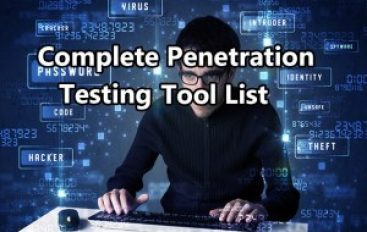 A Complete Penetration Testing & Hacking Tools List for Hackers & Security Professionals