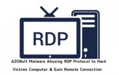AZORult Malware Abusing RDP Protocol To Steal the Data by Establish a Remote Desktop Connection