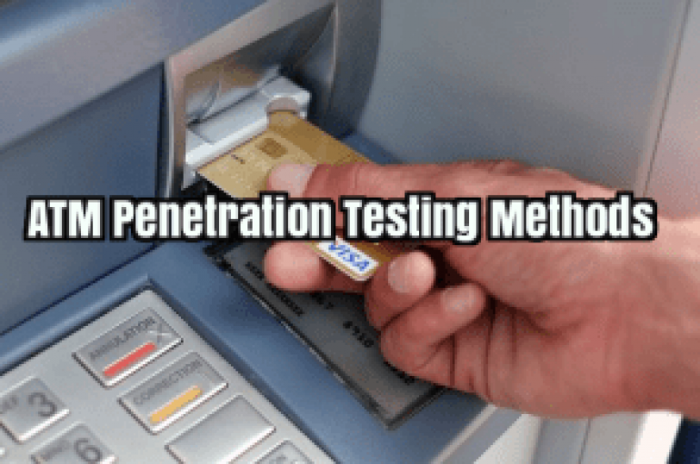Advanced ATM Penetration Testing Methods