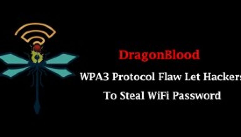 DragonBlood – New Vulnerability in WPA3 Protocol Let Hackers To Steal WiFi Password