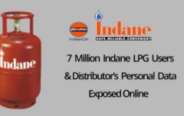 7 Million Indane LPG Users & Distributor’s Personal Data & Bank Details Leaked Online