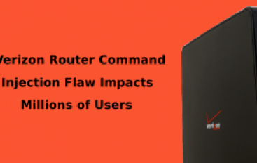 Verizon Fios Router Vulnerabilities Allows Attackers to Gain Complete Control Over the Network