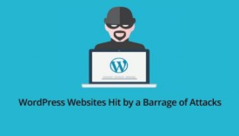 WordPress Websites Hit by a Barrage of Attacks