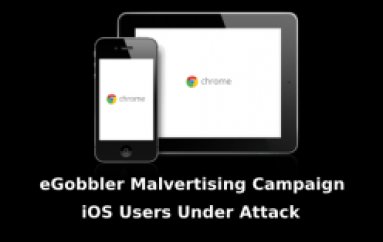 eGobbler Malvertising Campaign let Hackers Hijack 500 Millions of iOS Users Sessions Using Chrome Bug