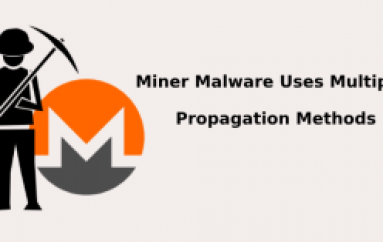 Miner Malware Uses Multiple Propagation Methods to Infect Windows Machines and to Drop Monero Miner