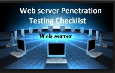 Most Important Web Server Penetration Testing Checklist