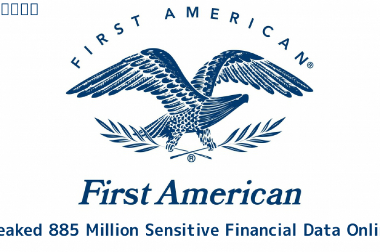 First American Leaked 885 Million Most Sensitive Financial Data Online