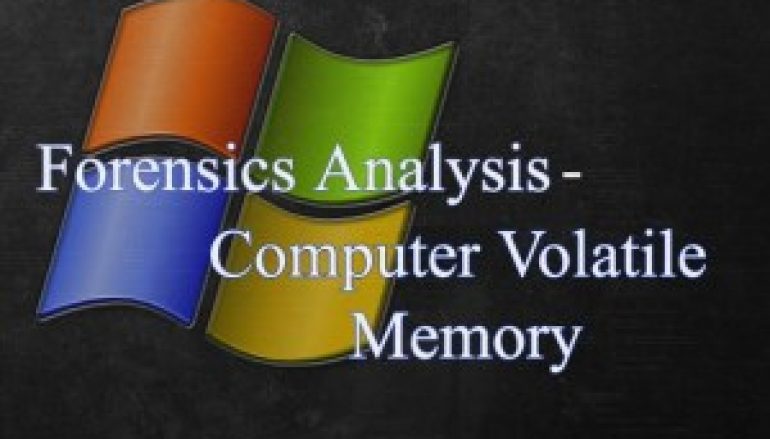 Live Cyber Forensics Analysis with Computer Volatile Memory