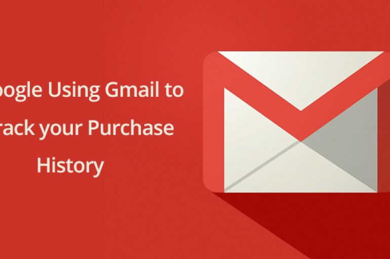 Google Using Gmail to Read Your Online Purchase Invoice Data to Track Your Purchase History