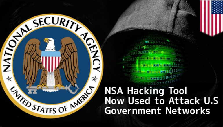 Hackers Now Using Stolen NSA Hacking Tool to Attack U.S Government Networks