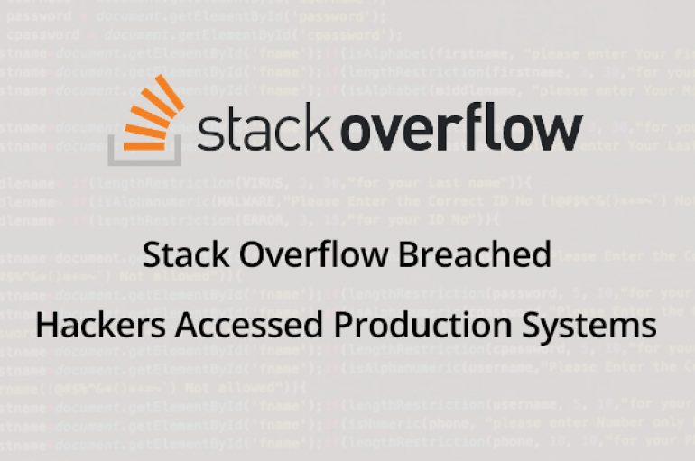 Stack Overflow Breached – Hackers Accessed Stack Overflow’s Production Systems