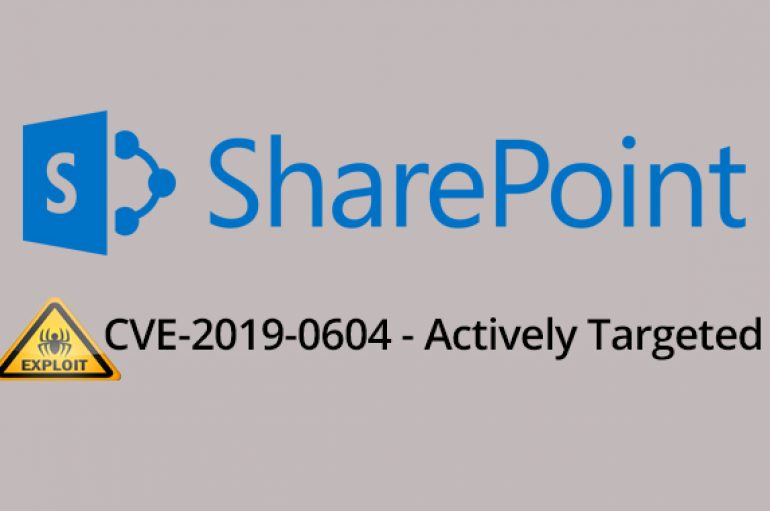 Hackers Actively Targeting Microsoft SharePoint Servers Via CVE-2019-0604 Exploit