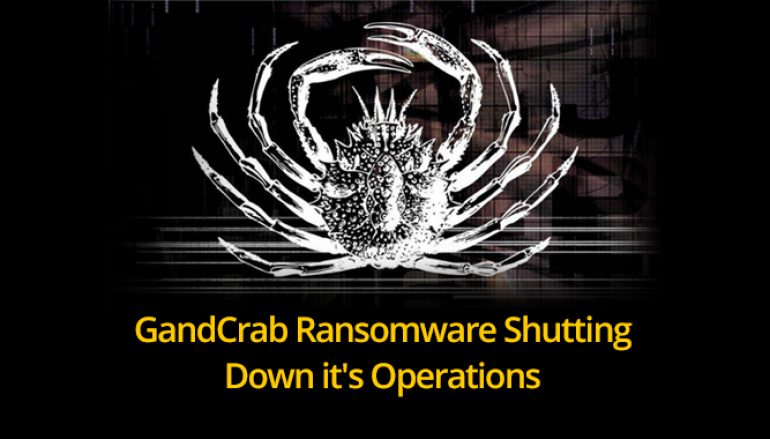 Dangerous GandCrab Ransomware Shutting Down its Operations after Earning $2 Billion in Ransom Payments