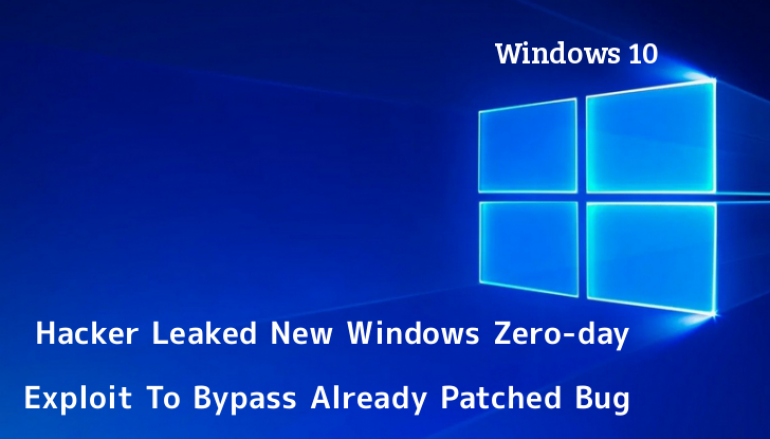 Hacker Leaked New Windows 10 Zero-day Exploit Online To Bypass Already Patched Bug