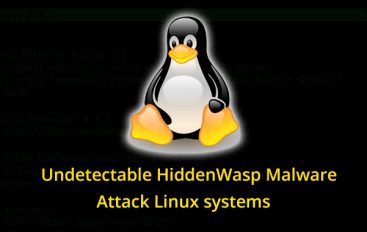 Hackers Use Linux Malware HiddenWasp to Attack Linux Systems for Gaining Remote Access