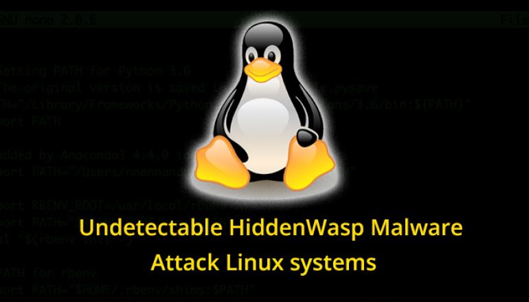 Hackers Use Linux Malware HiddenWasp to Attack Linux Systems for Gaining Remote Access