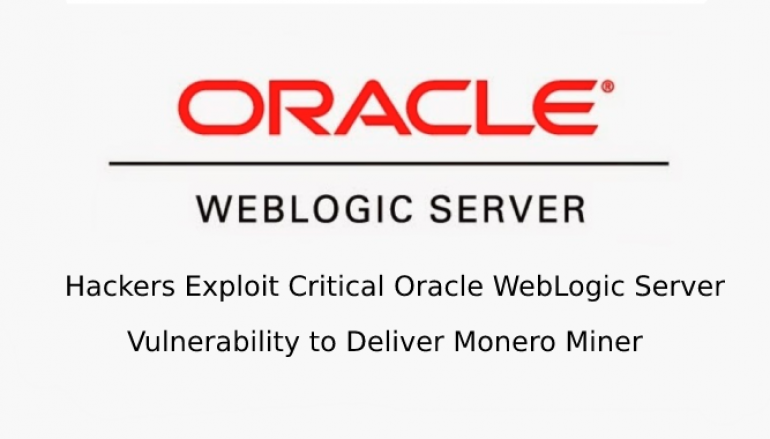 Hackers Exploit Critical Oracle WebLogic Server Vulnerability by Hiding Malware in Certificate Files (.cer)