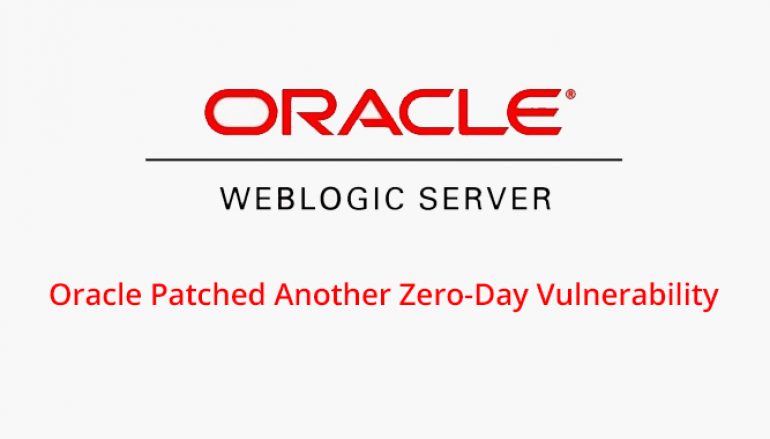 Oracle Patched Another Zero-Day Vulnerability that Can be Exploited Without Authentication