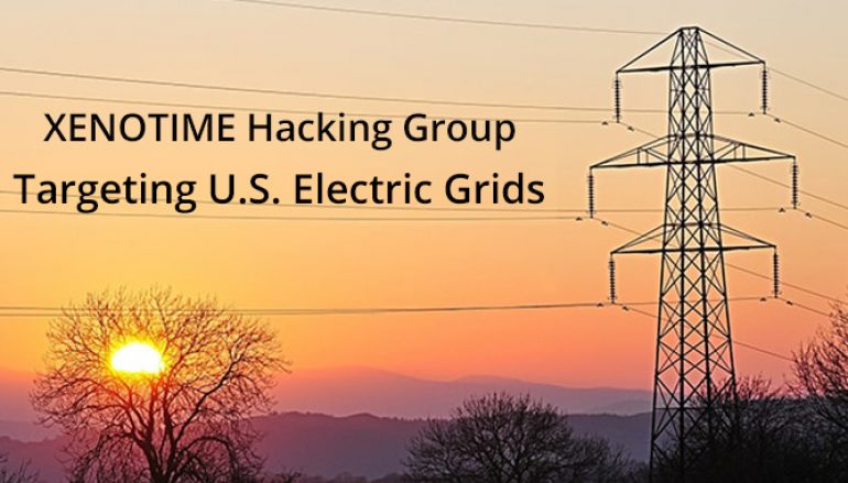 XENOTIME Hacking Group Expands its Target to the U.S. Electric Utility Sector