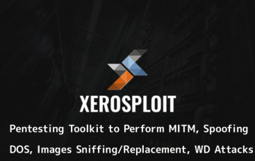 Xerosploit – Pentesting Toolkit to Perform MITM, Spoofing, DOS, Images Sniffing/Replacement, WD Attacks