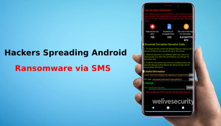 Hackers Spreading Android Ransomware via SMS to your Contacts and Encrypt your Device Files