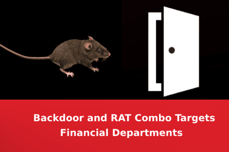 Hackers use Backdoor and Trojan to Attack Financial Departments of Organizations