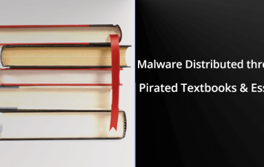 Hackers Distribute Malware Disguised as Pirated Online Textbooks & Essays