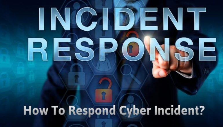 How To Respond Cyber Incident In your Organization