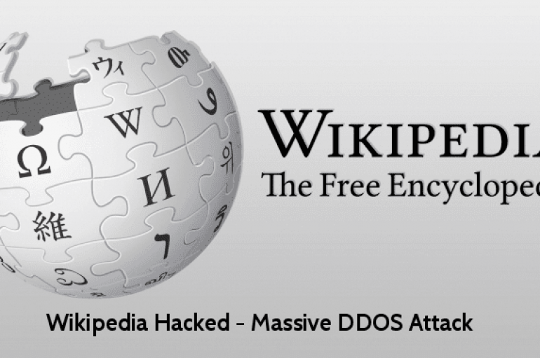 Wikipedia Hacked – Hackers Take Down the Website with Massive DDOS Attack