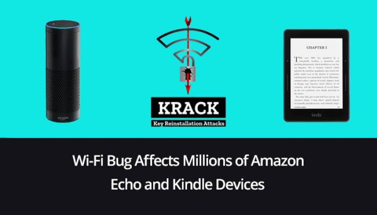Wi-Fi Bug in Millions of Amazon Echo and Kindle Devices Let Attackers Steal Sensitive Details
