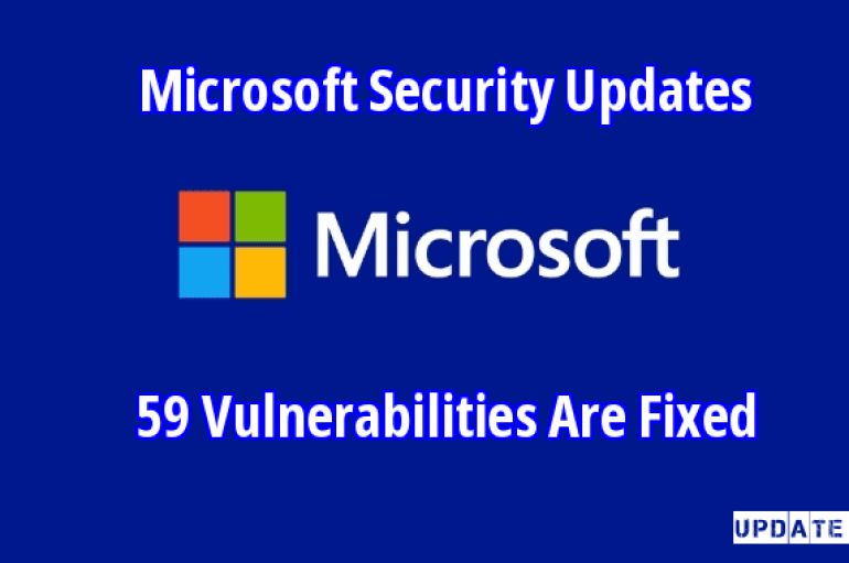 Microsoft Security Update Fixed 59 Vulnerabilities Including Multiple Critical Severity Bugs – Update Now!!