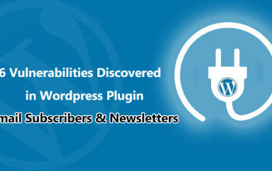 Multiple Vulnerabilities Discovered in WordPress Email Subscribers & Newsletters Plugin that has 100,000+ Installs
