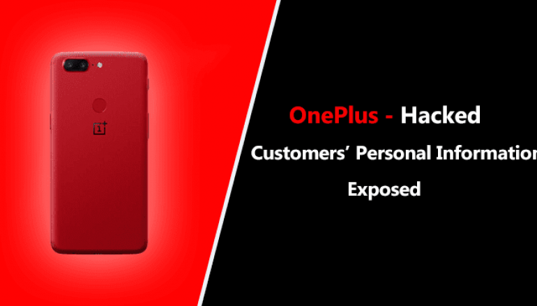 OnePlus Hacked – Customers’ Personal Information Accessed by Hackers