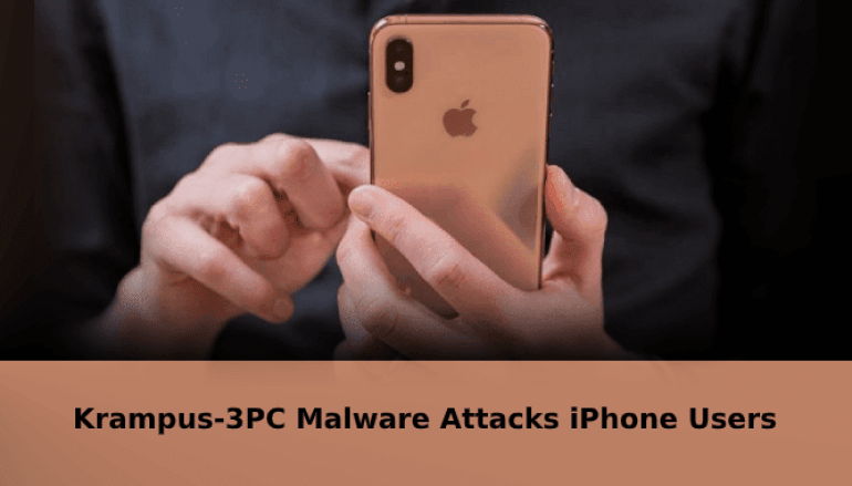 New Krampus-3PC Malware Attacks iPhone Users to Steal Cookies and Redirects to Malicious Websites