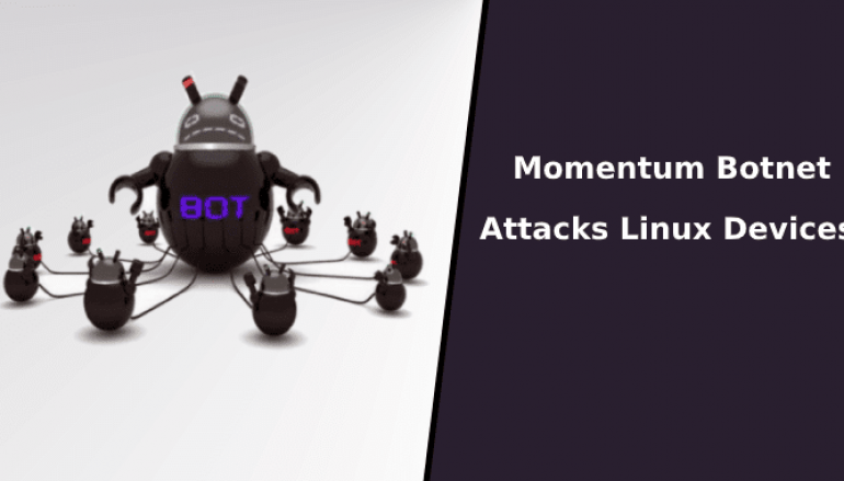 Momentum Botnet Attacks Linux Devices and Recruit them as Botnet to Launch DDoS Attacks Using 36 Different Methods