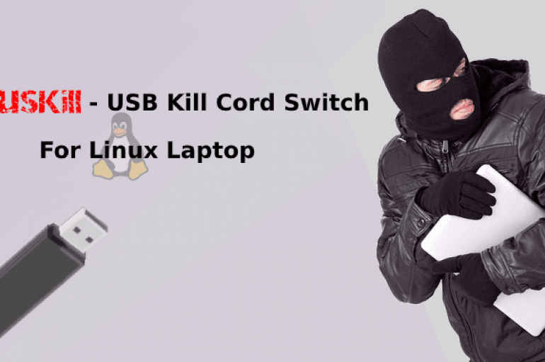 BusKill – A New USB Kill Cord Switch to Self-Destruct Your Data on Linux Machine
