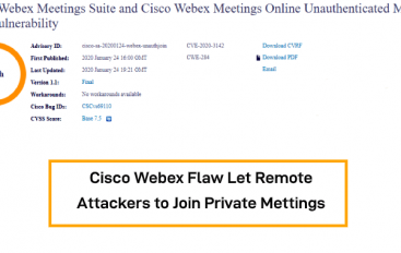Cisco Webex Flaw Let Unauthenticated Remote Attackers to Join Private Meetings Without Password