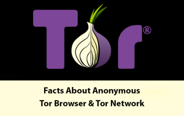 4 Most Interesting  Facts About Anonymous Tor Browser & Tor Network