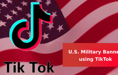 U.S. Military Banned World’s Most Popular Video-Sharing App TilTok on Soldiers Work Mobile Phones