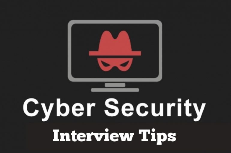 Top Interview Tips for Cybersecurity Professionals 2020