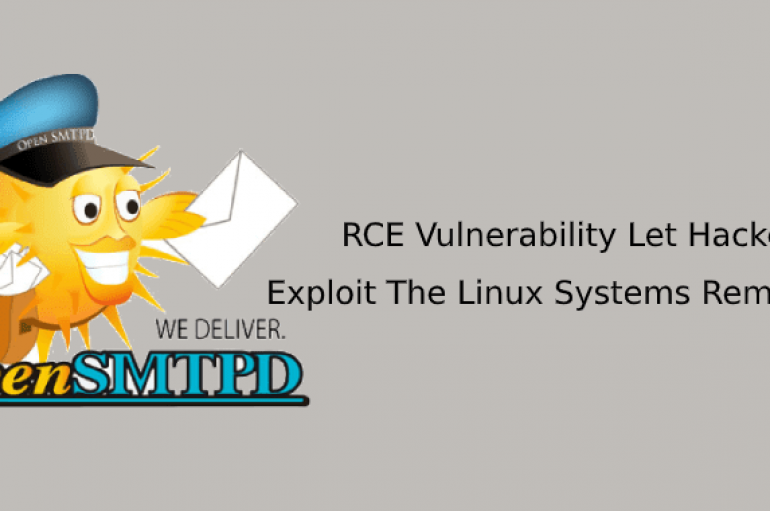 RCE Vulnerability in OpenSMTPD Mail Server Let Hackers Exploit The Linux Systems Remotely