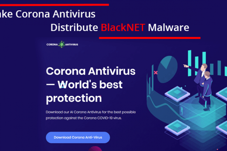 Hackers Use Fake Corona Antivirus to Distribute BlackNET Remote Malware
