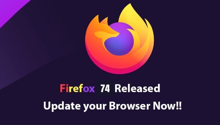 Firefox 74 Released – Several Security Fixes & TLS 1.2 Upgraded